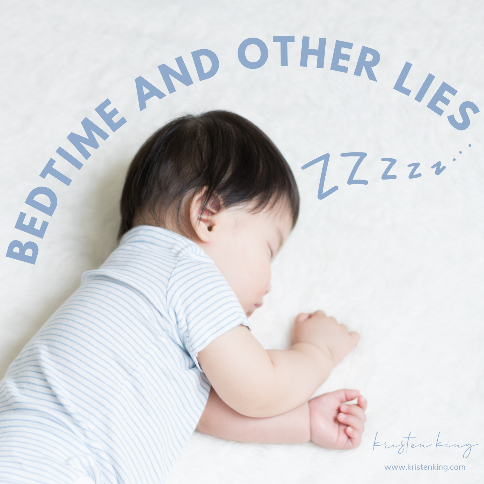 Bedtime and Other Lies