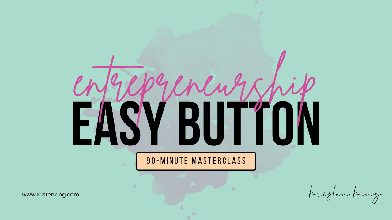 Entrepreneurship Easy Button Masterclass
